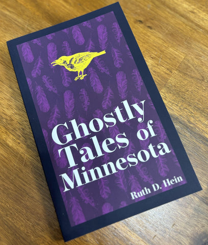 Ghostly Tales of Minnesota 2e