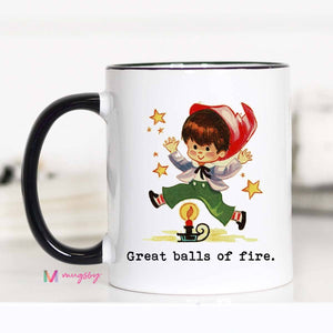 Great Balls of Fire Mug: 11oz