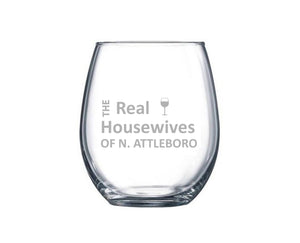 The Real Housewives of Custom Town Wine Glass